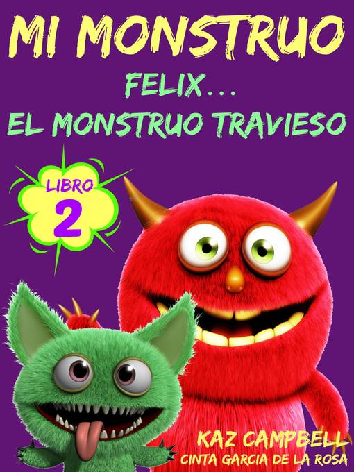 Title details for Mi Monstruo by Kaz Campbell - Available